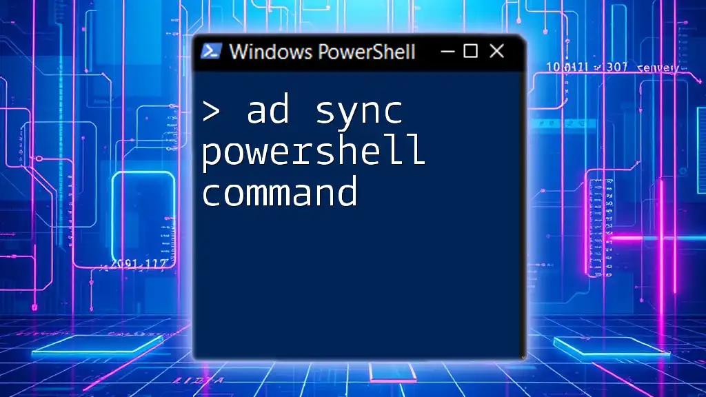 Mastering AD Sync PowerShell Command Made Simple