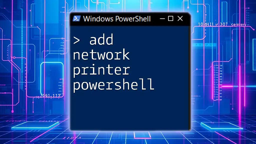 Add Network Printer PowerShell: A Simple Guide