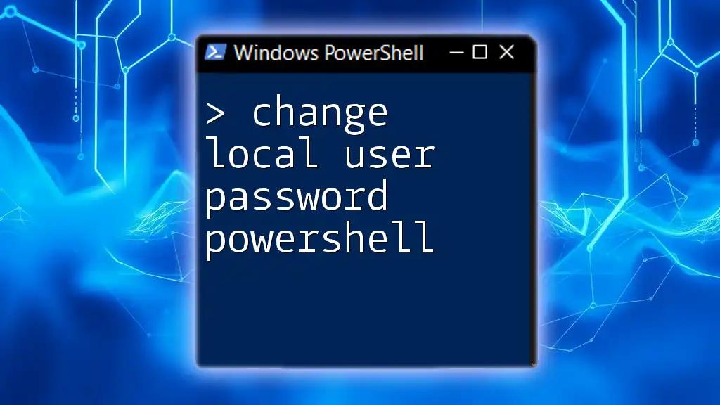 Change Local User Password with PowerShell: A Quick Guide