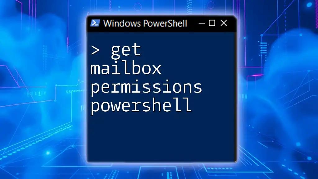 Get Mailbox Permissions PowerShell Made Simple