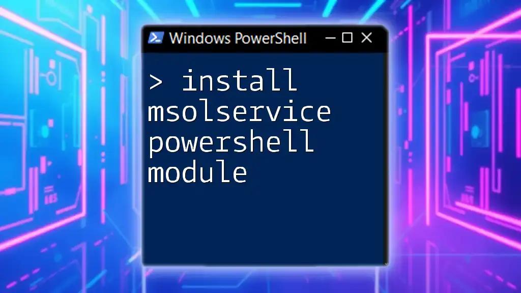 Mastering the Install-MsolService PowerShell Module