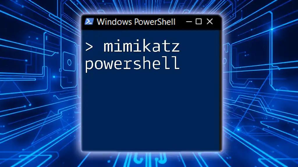 Mastering Mimikatz PowerShell Commands Made Easy