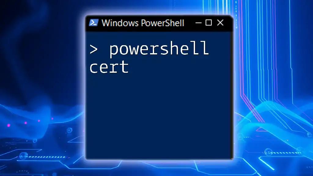 Mastering Your Powershell Cert: A Quick Guide