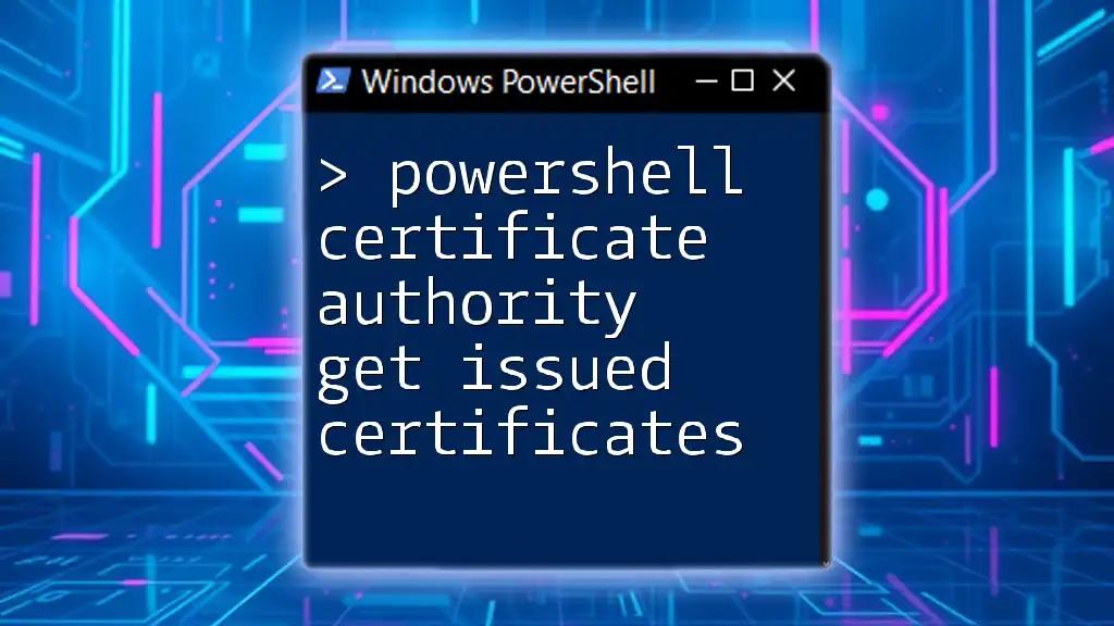 PowerShell Certificate Authority: Get Issued Certificates Easy