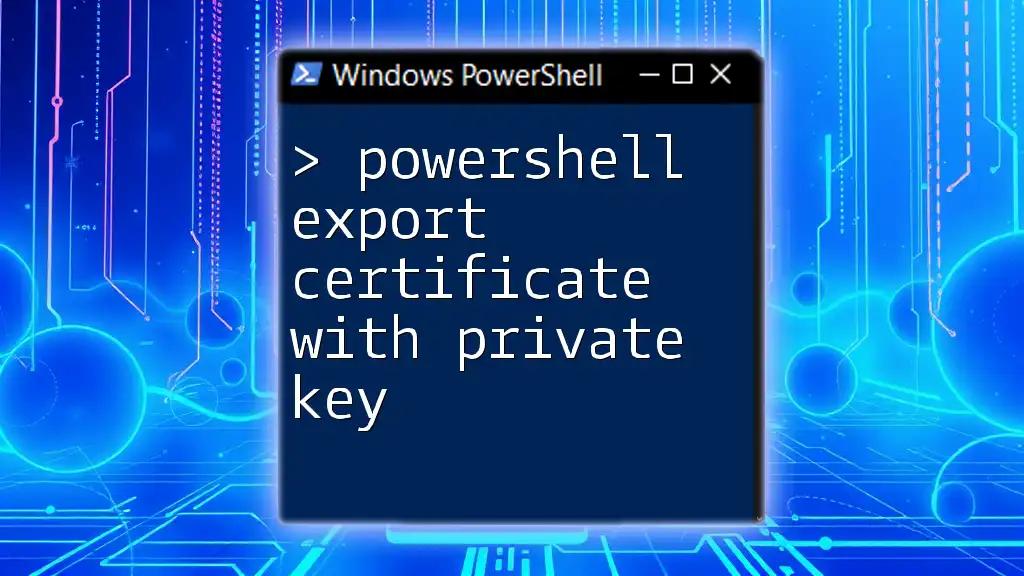 PowerShell Export Certificate With Private Key Made Simple