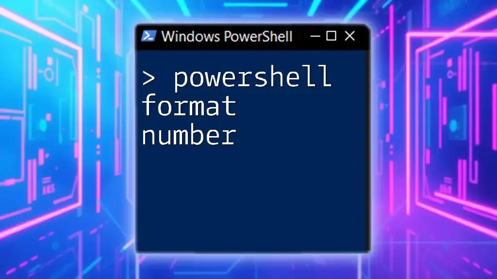 PowerShell Format Number: Essentials Made Easy