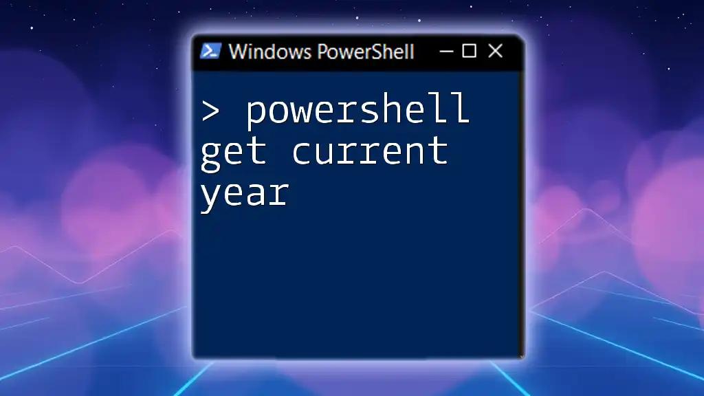 PowerShell Get Current Year in a Snap