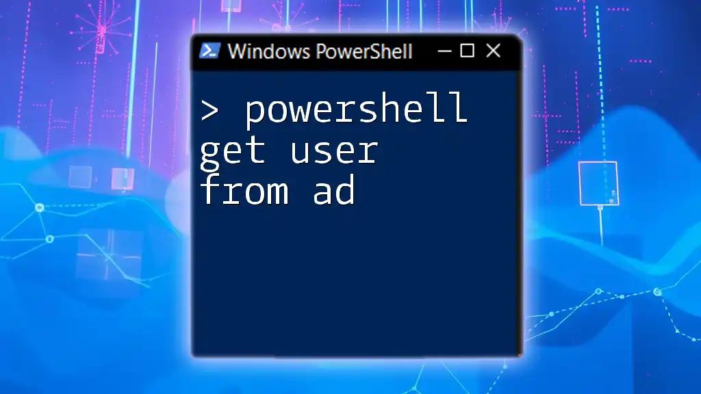 Fetch Users from AD Using PowerShell: A Quick Guide