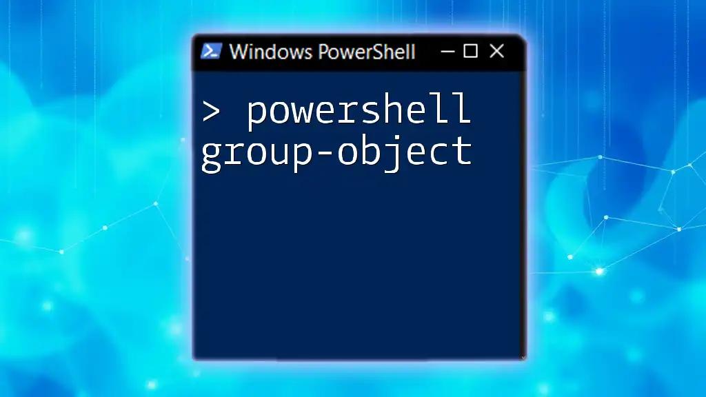 Mastering PowerShell Group-Object for Efficient Data Handling