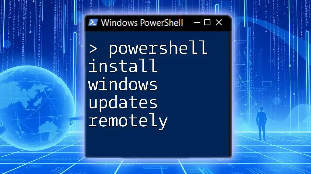 PowerShell Install Windows Updates Remotely: A Simple Guide