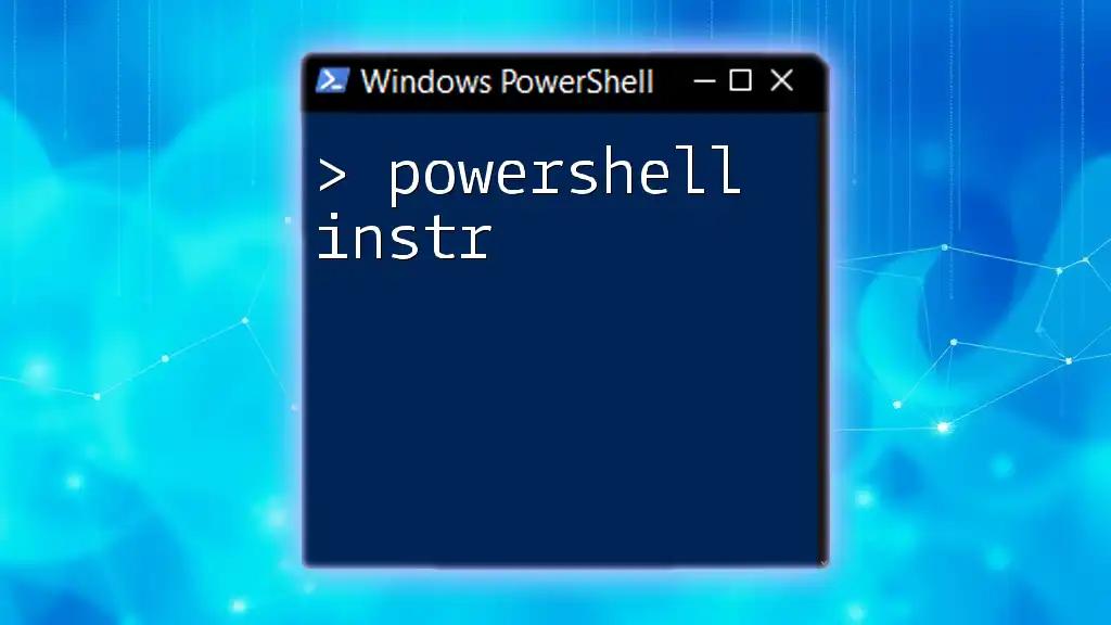 Mastering PowerShell Instr: Quick Guide for Beginners