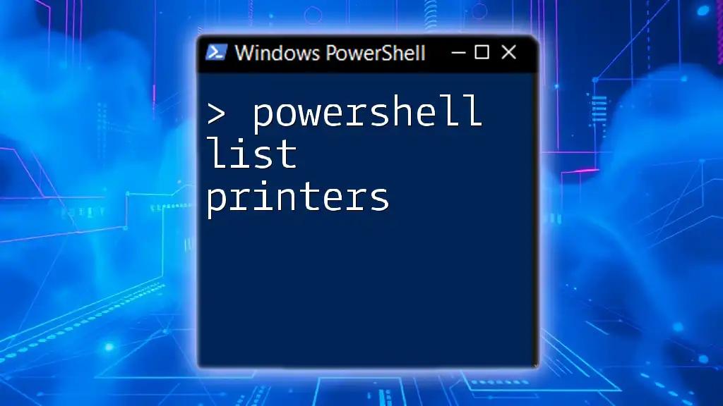 Mastering PowerShell: List Printers with Ease