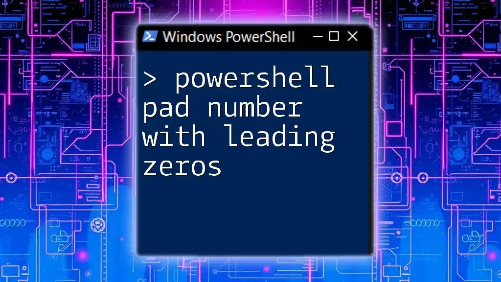 PowerShell Pad Number With Leading Zeros Explained