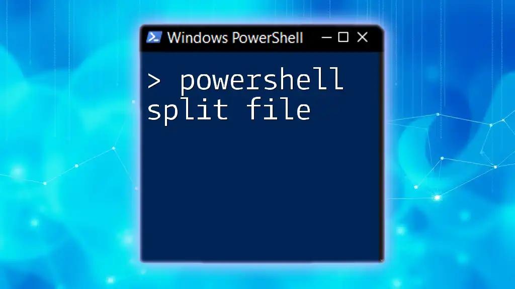 Mastering PowerShell Split File: Quick Tips and Tricks