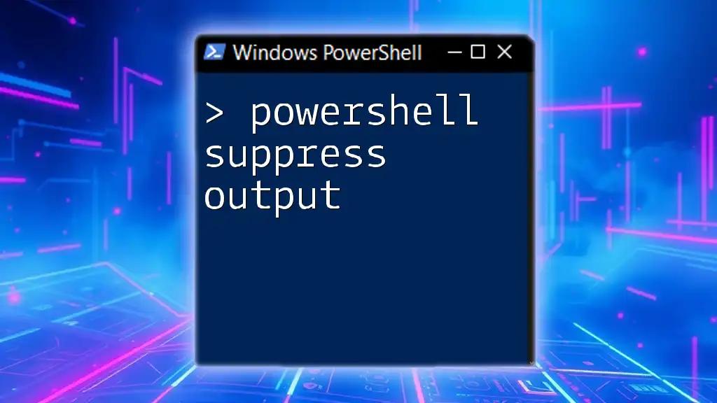 Mastering PowerShell Suppress Output for Clean Scripts