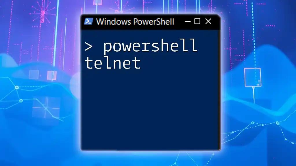 Mastering PowerShell Telnet for Quick Command Connections