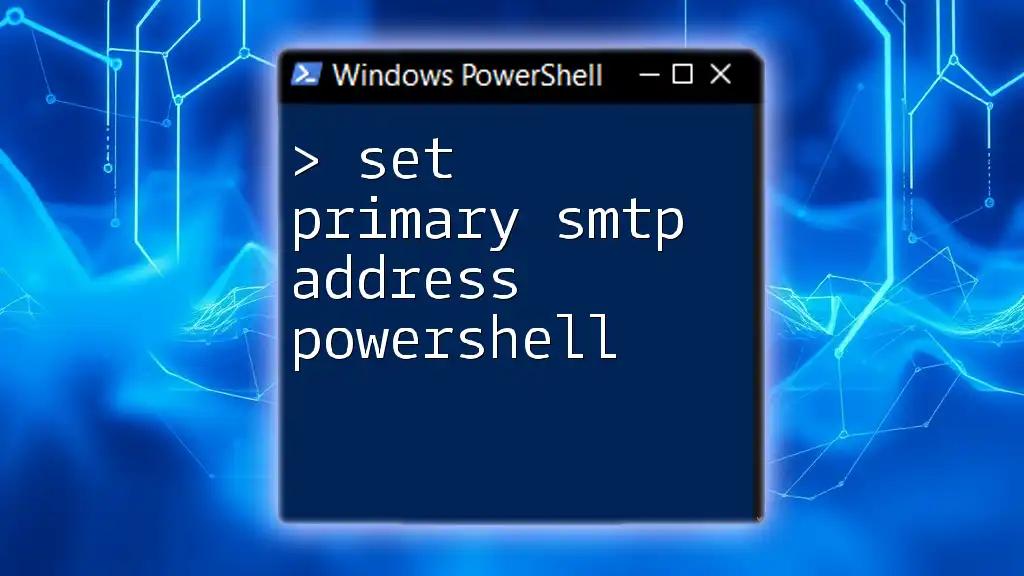 Set Primary SMTP Address in PowerShell: A Quick Guide