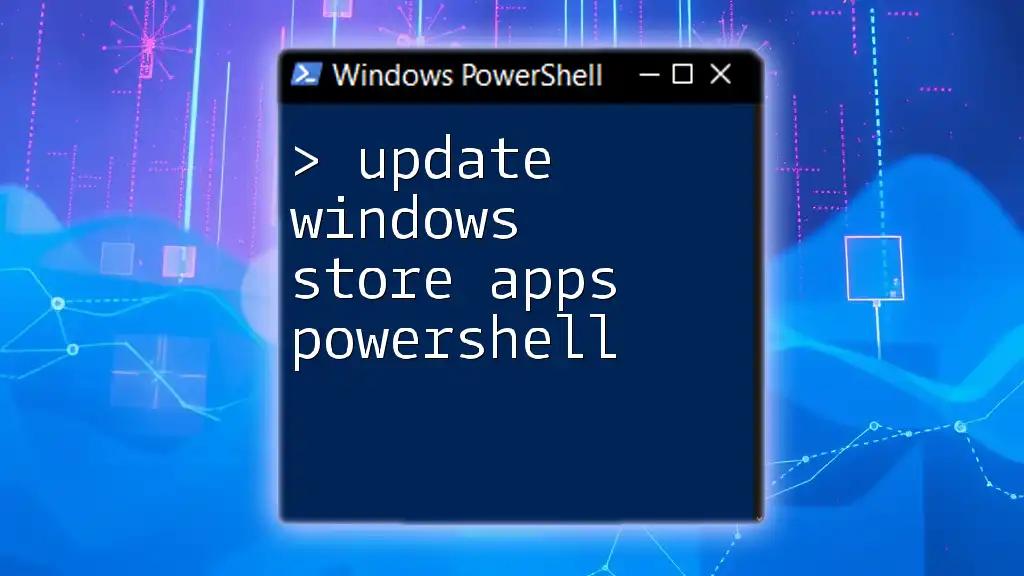 Update Windows Store Apps Using PowerShell Efficiently