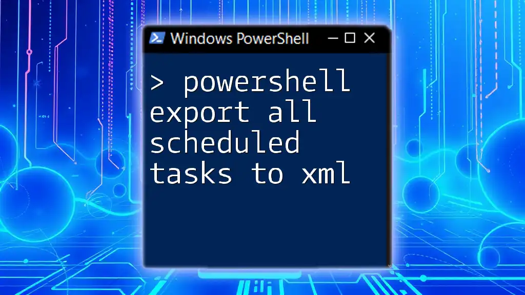 Export All Scheduled Tasks to XML in PowerShell