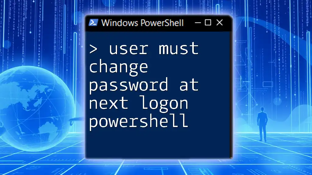 User Must Change Password At Next Logon PowerShell Guide